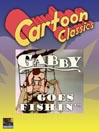 Gabby Goes Fishing